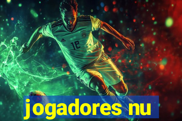 jogadores nu